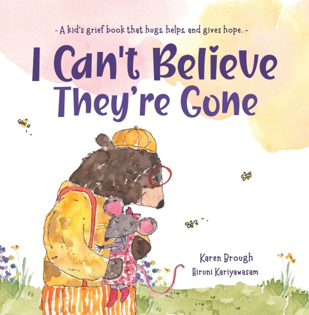 Karen Brough Releases New Children’s Book - I Can't Believe They're Gone