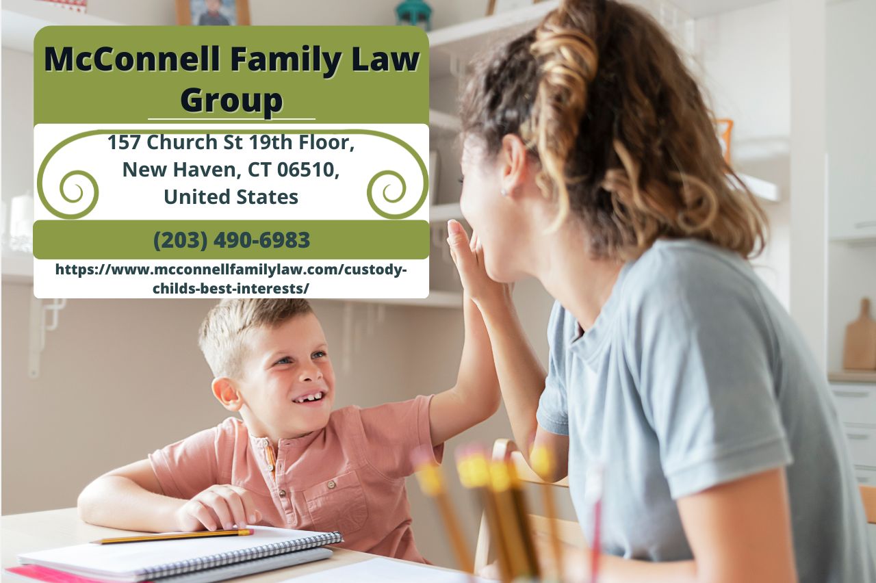 New Haven Child Custody Lawyer Paul McConnell Releases Insightful Article on 'Child Custody: Best Interests Of The Child'