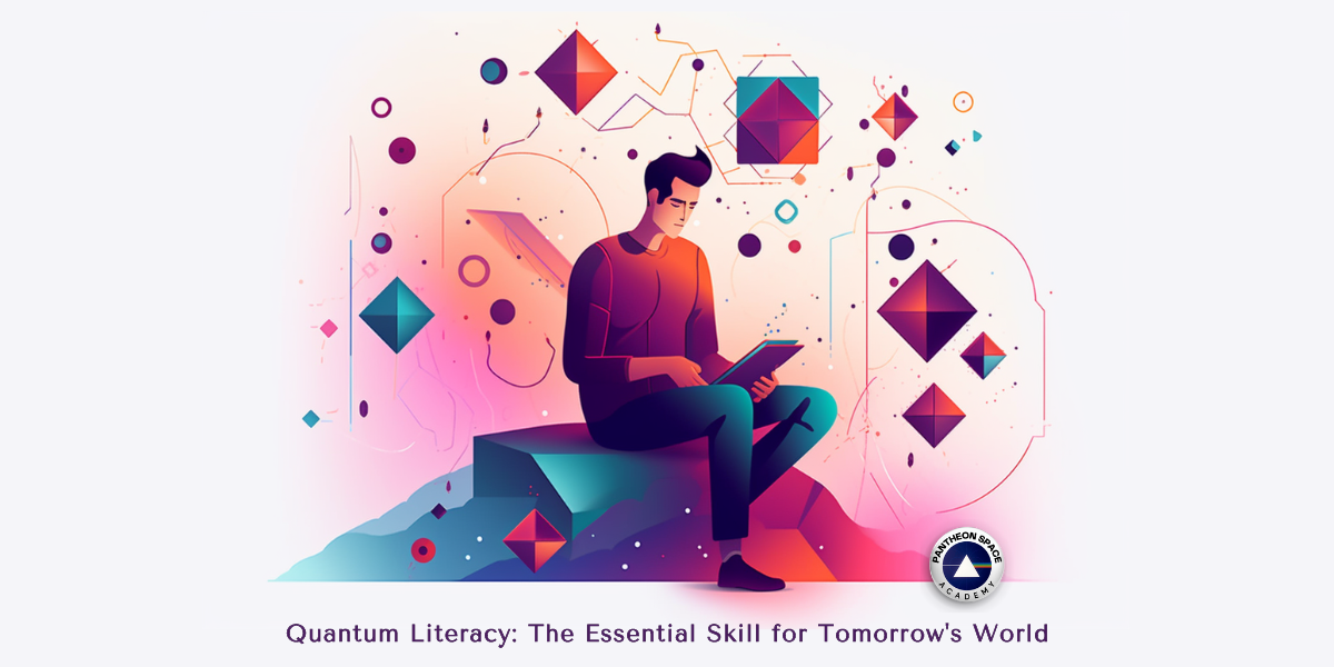 Quantum Literacy: The Essential Skill for Tomorrow's World