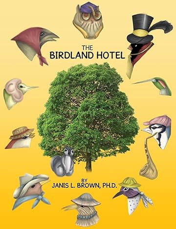 "The Birdland Hotel" - A Tale of Acceptance