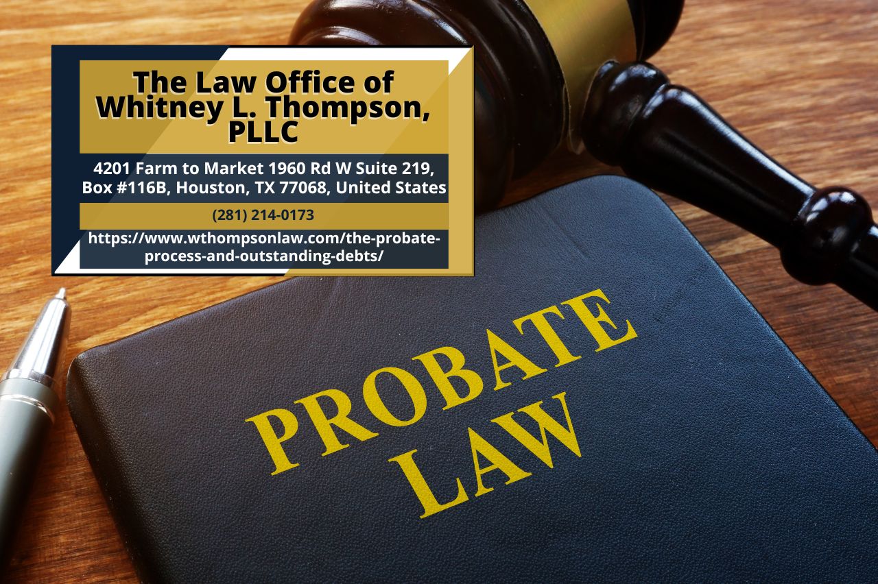 Houston Probate Attorney Whitney L. Thompson Publishes Comprehensive Guide on Probate Process 