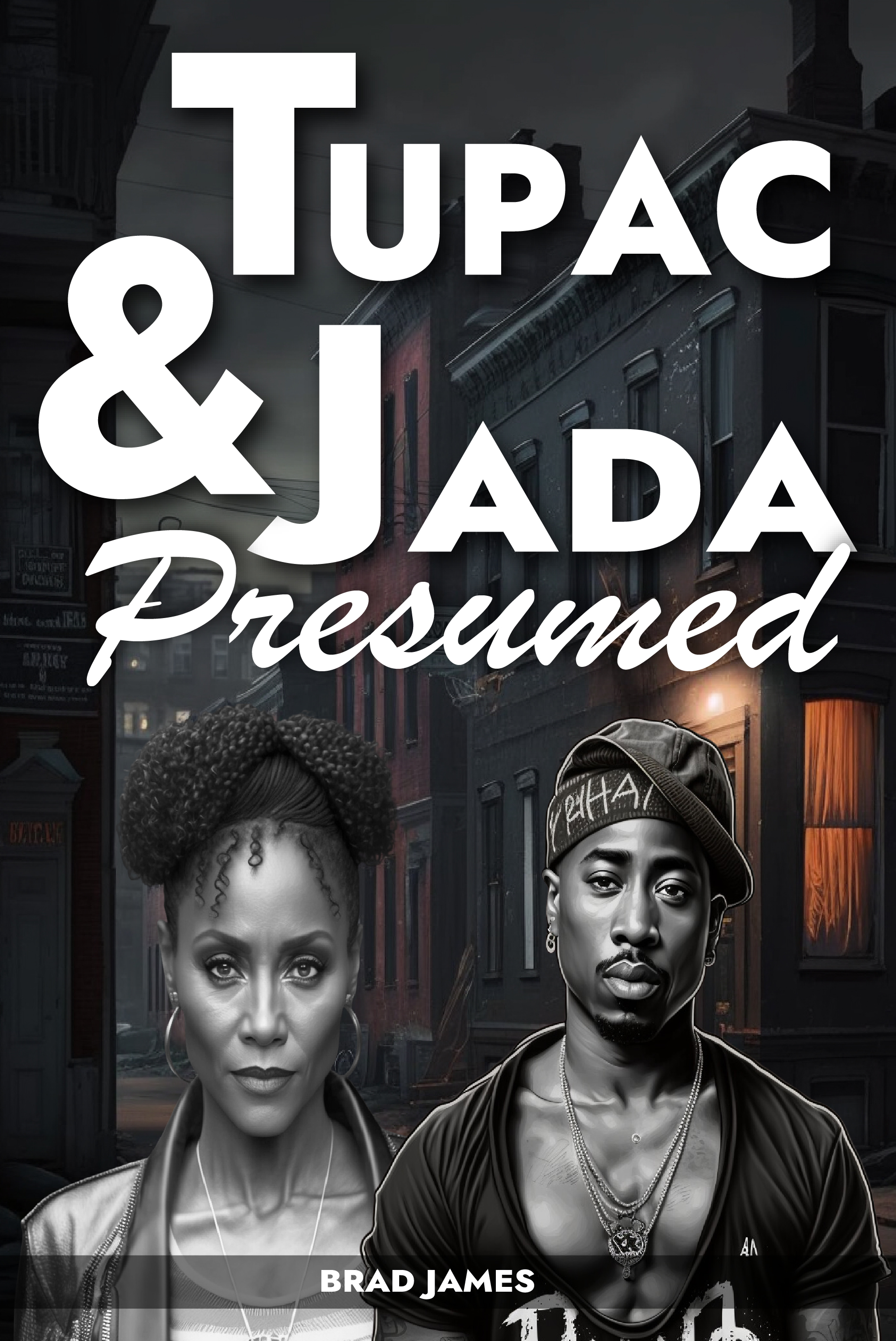 Exploring the Deep Bond and Artistic Journey of Tupac and Jada in 'Tupac and Jada Presumed' by Brad James