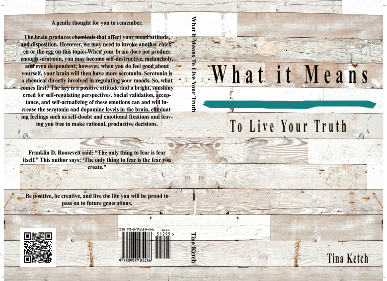 Unveiling the Path to Authentic Living: Tina Ketch's Latest Book "What it Means to Live Your Truth," Guides Readers to a Life of Fulfillment and Harmony.