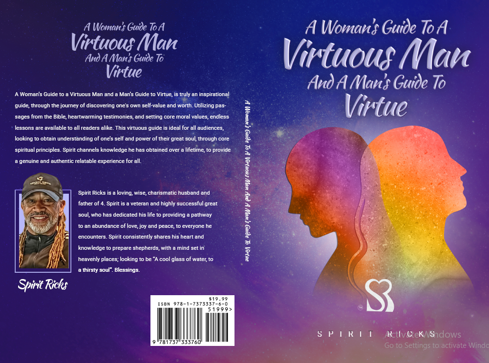 Discover the Path to Purity and Virtue with 'A Woman's Guide to a Virtuous Man and a Man's Guide to Virtue' by Spirit Ricks