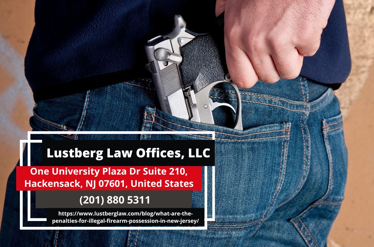 New Jersey Gun Possession Attorney Adam M. Lustberg Releases Article on Firearm Penalties