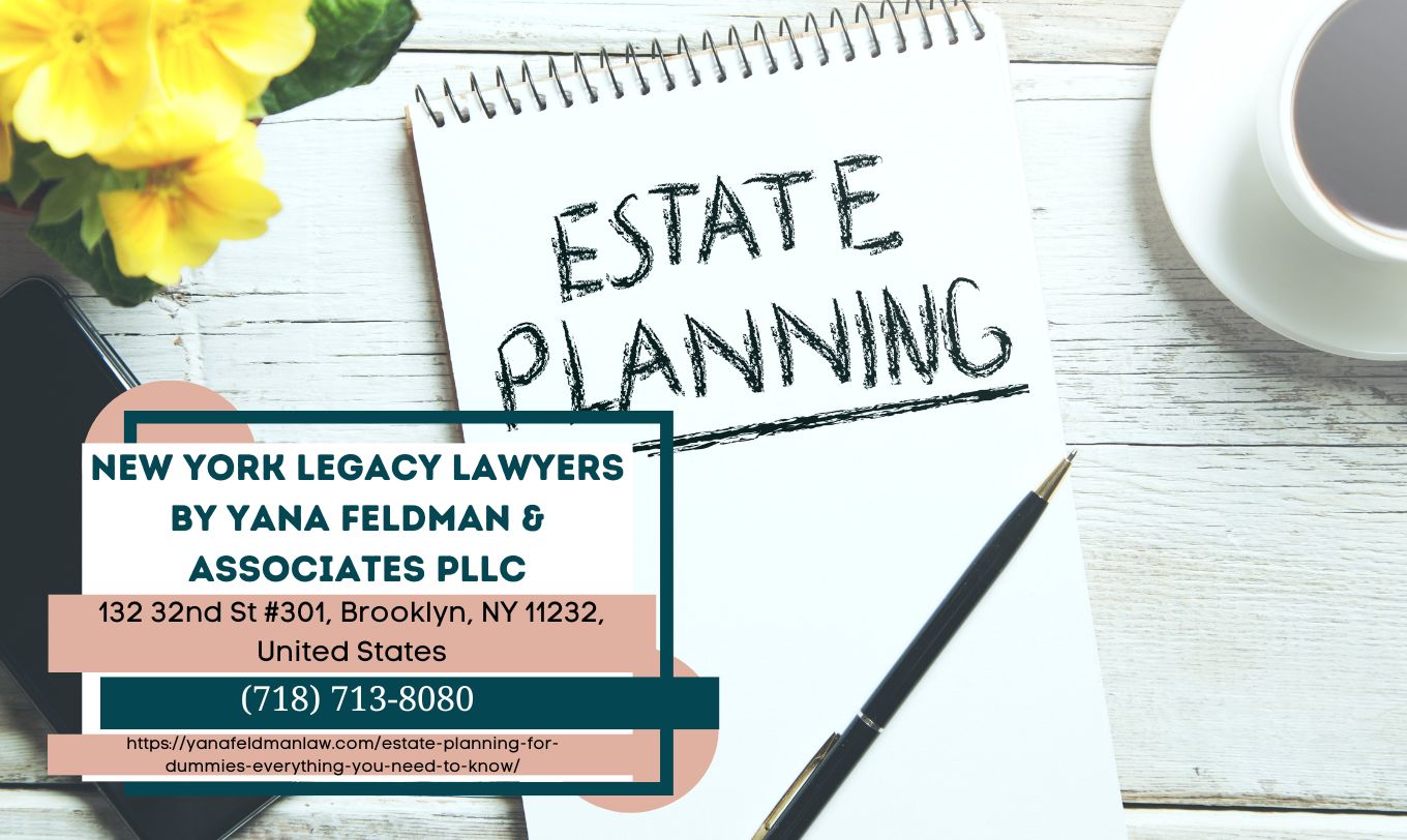 New York Estate Planning Attorney Yana Feldman Releases Comprehensive Guide on Estate Planning
