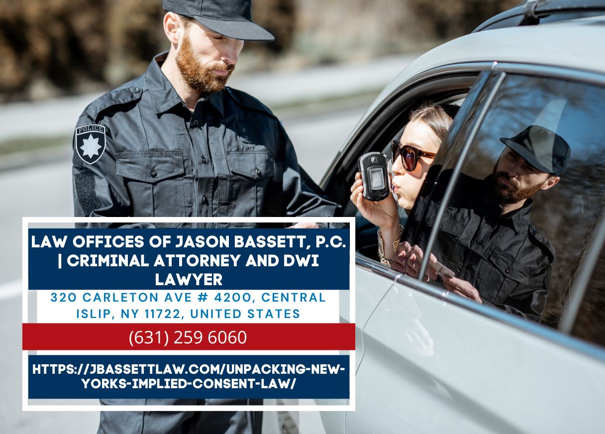 Long Island DWI Attorney Jason Bassett Releases Article on New York's Implied Consent Law
