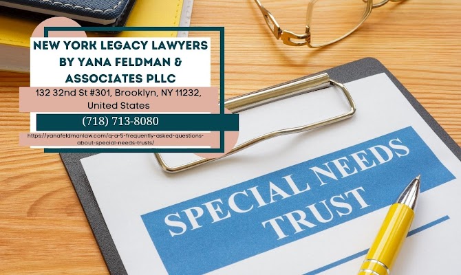 Yana Feldman of New York Legacy Lawyers Announces a Guiding Article on Special Needs Planning in New York