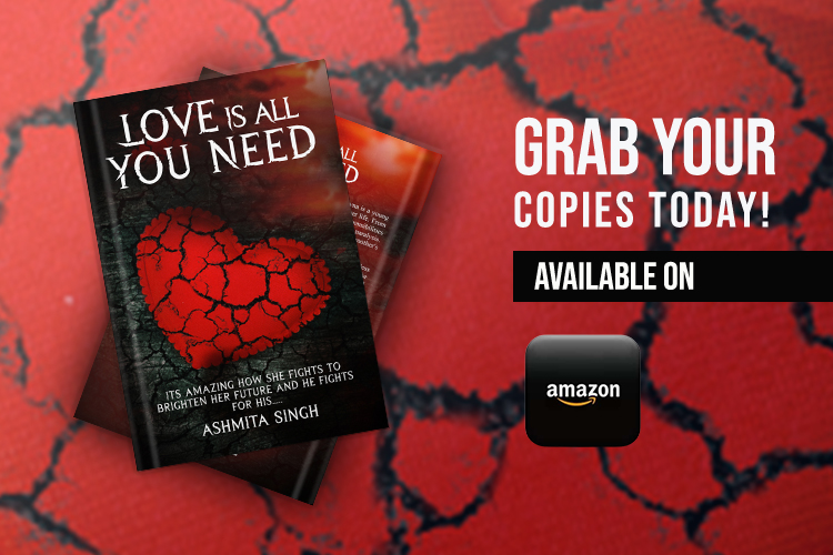 Embark on a Journey of Love and Resilience: 'Love Is All You Need' by Ashmita Singh Unveils a Tale of Hope and Transformation