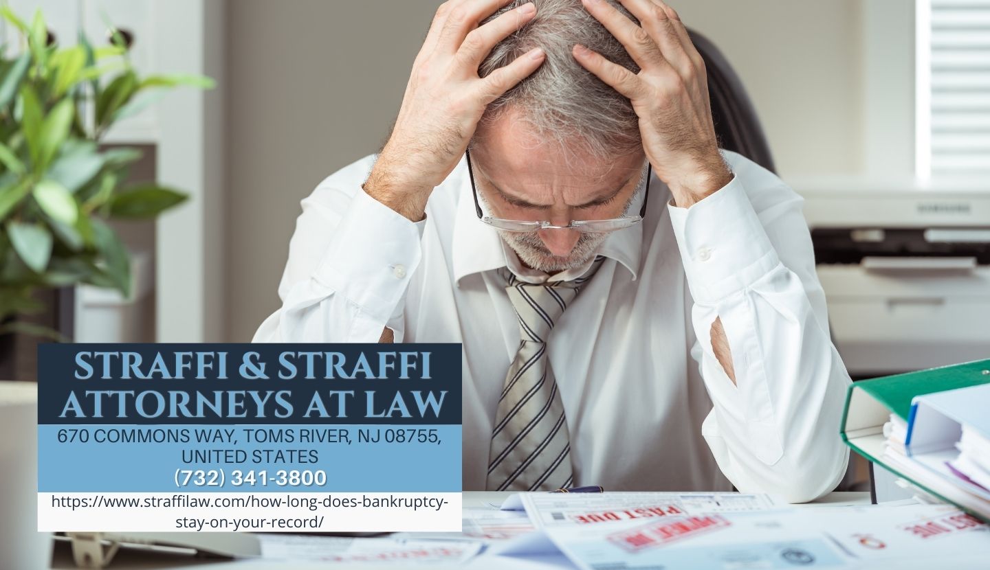 New Jersey Bankruptcy Lawyer Daniel Straffi Releases Vital Insights on Bankruptcy Duration on Credit Records