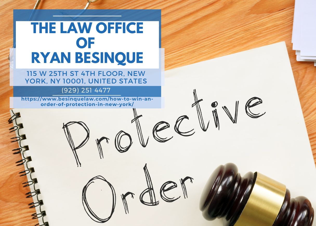 New York Family Law Attorney Ryan Besinque Releases Guide on Securing Orders of Protection