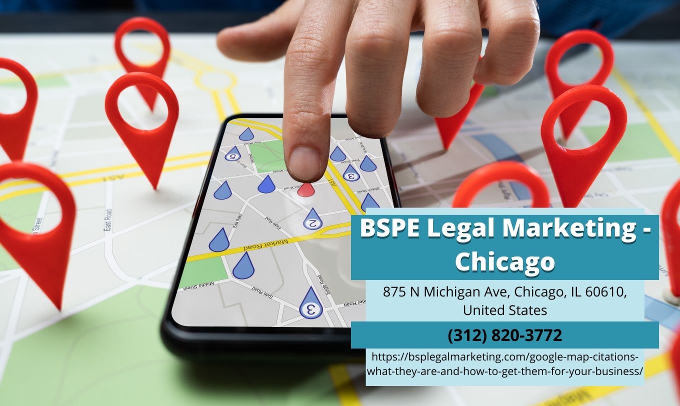 BSPE Legal Marketing Highlights the Power of Google Map Citations for Businesses