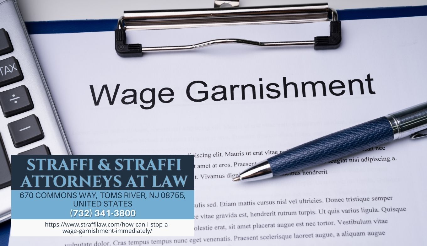 New Jersey Bankruptcy Attorney Daniel Straffi Releases Article on Stopping Wage Garnishment