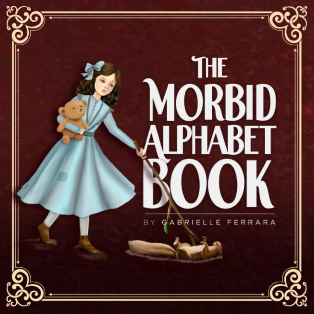 Gabrielle Ferrara Promotes Her Children’s Book The Morbid Alphabet Book
