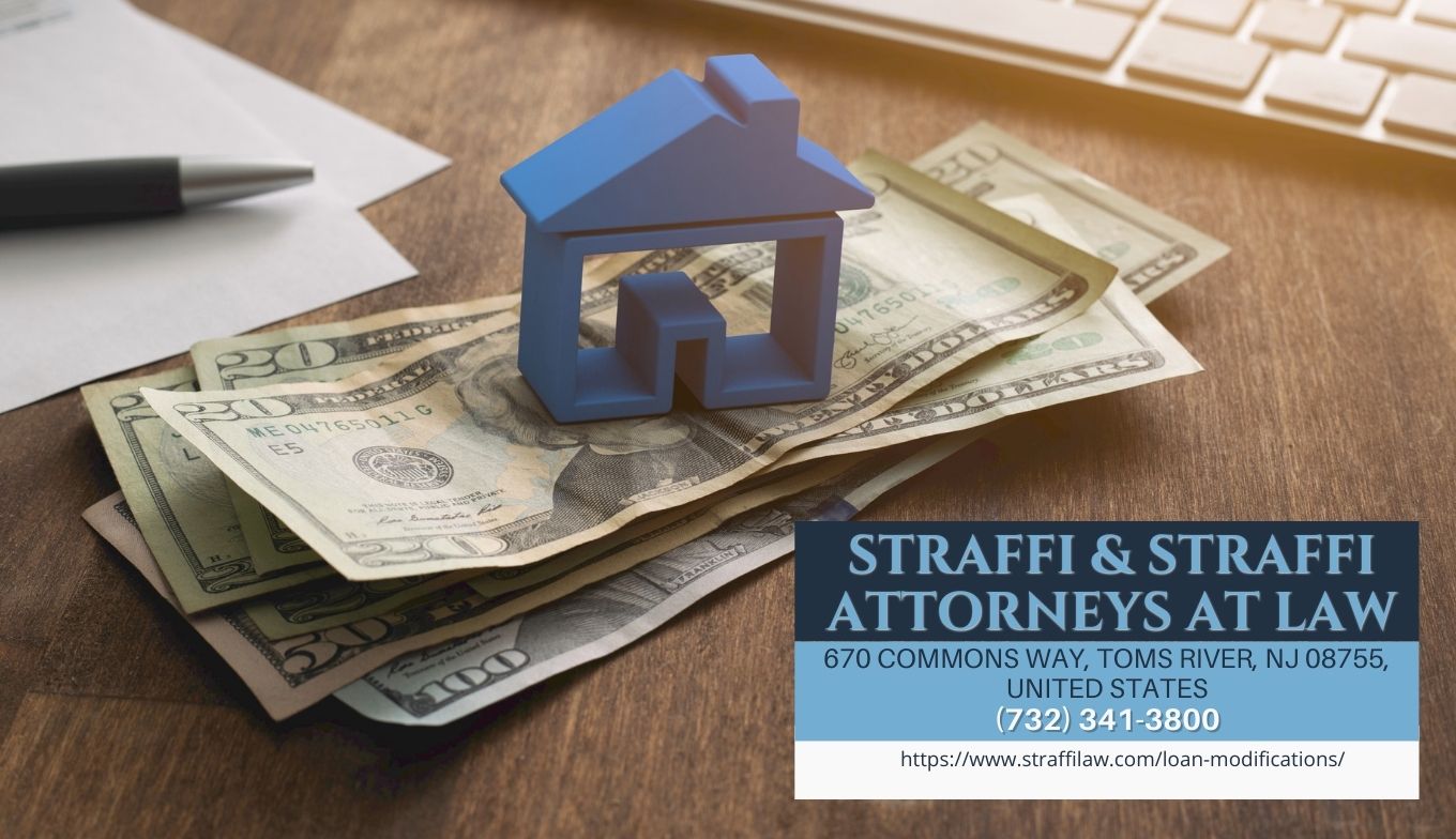 New Jersey Loan Modification Lawyer Daniel Straffi Releases Insightful Article on Navigating Loan Modification Laws