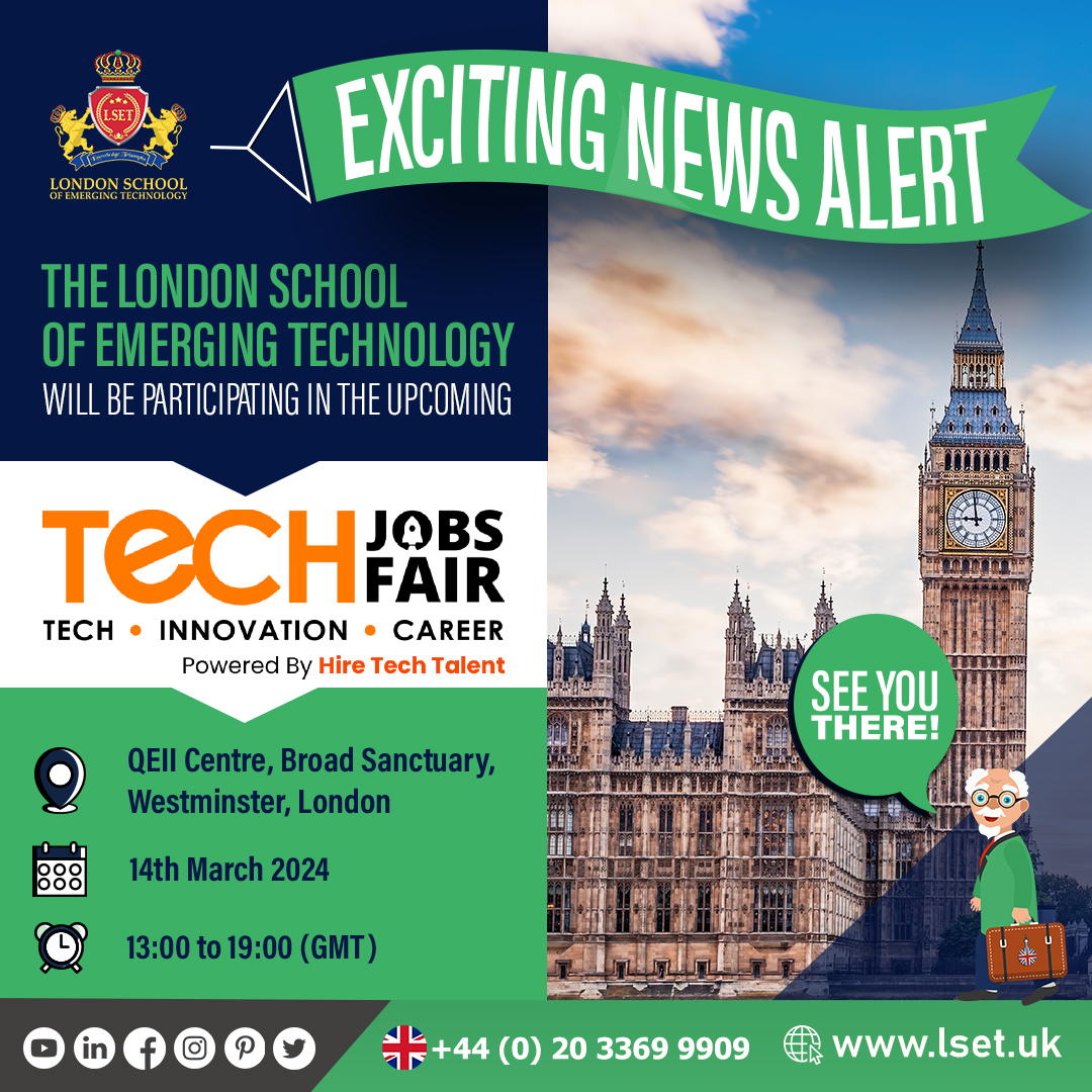 London School of Emerging Technology (LSET) to Showcase Cutting-Edge Innovations in Technology and Job Opportunities at Tech Job Fair 2024 