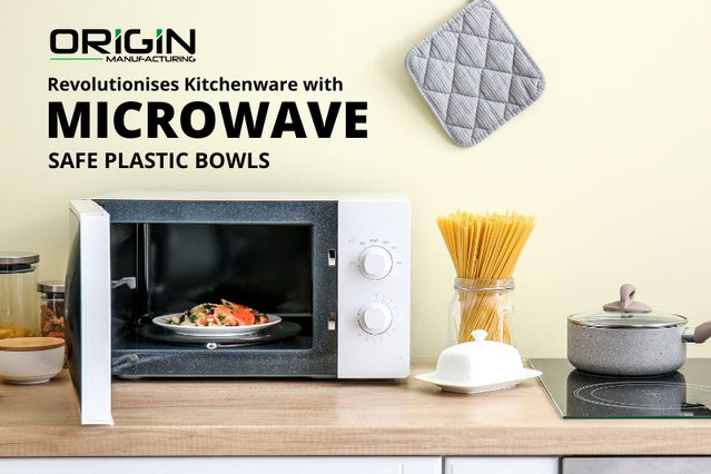 Origin Manufacturing Revolutionises Kitchenware with Microwave Safe Plastic Bowls