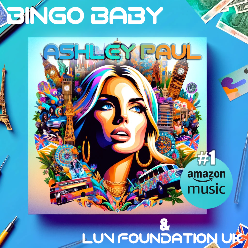 International Sensation Ashley Paul's 'Bingo Baby' Featuring Luv Foundation UK Rockets to #1 on Amazon Music Charts "Movers & Shakers"