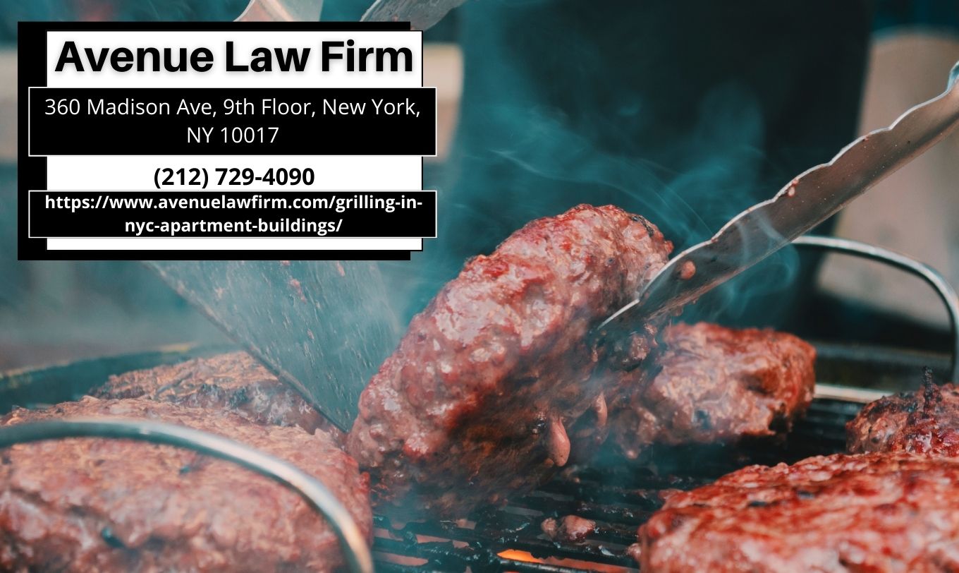 New York City Real Estate Attorney Peter Zinkovetsky Releases Critical Guidelines on Grilling in Apartment Buildings