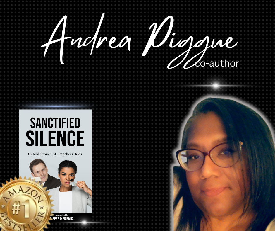 Andrea Piggue Reveals the Complexities of Living Under a Microscope in Bestselling Anthology 'Sanctified Silence'