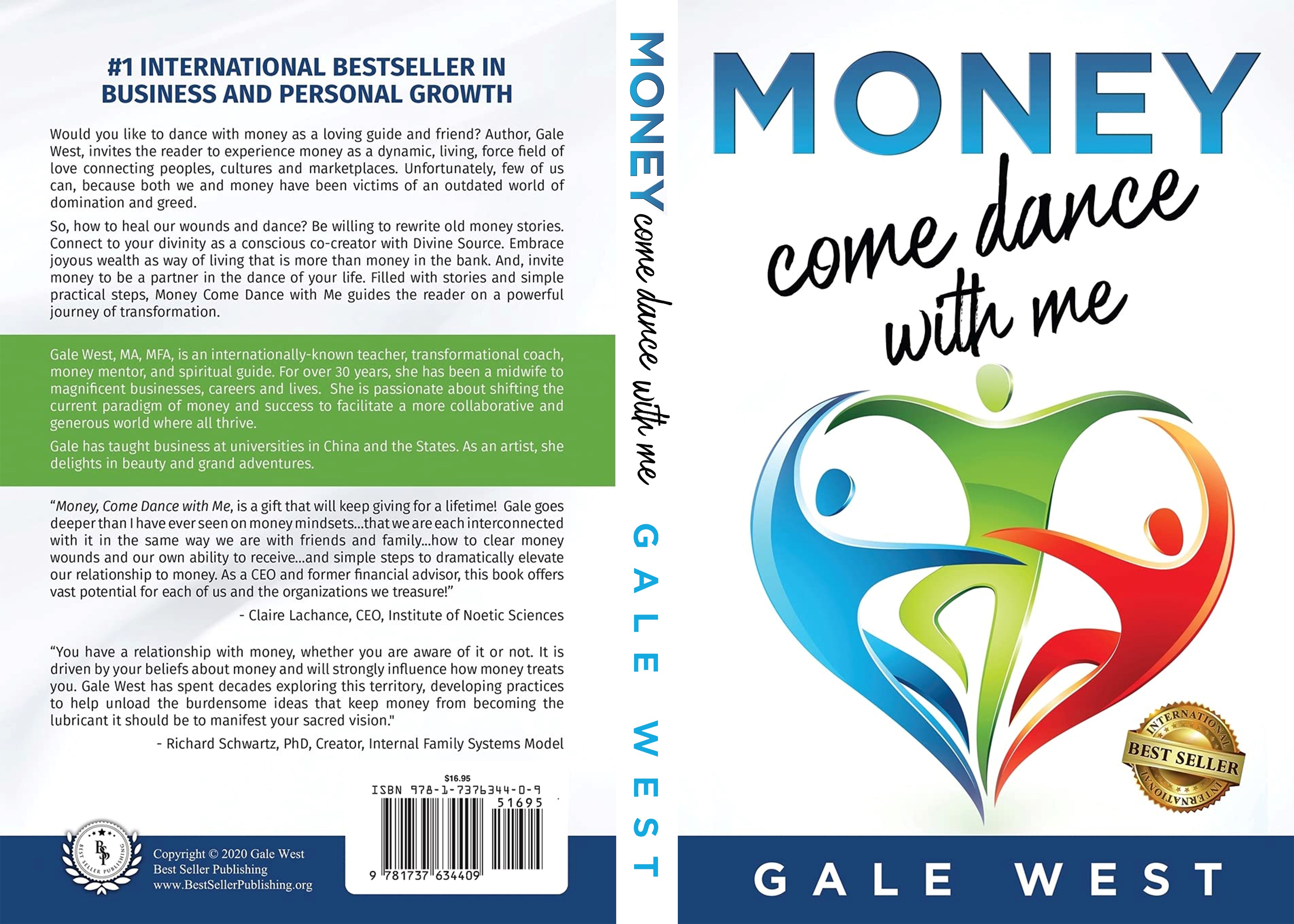 Discover a New Perspective on Money and Embrace its Infinite Possibilities with Gale West's "Money Come Dance With Me"