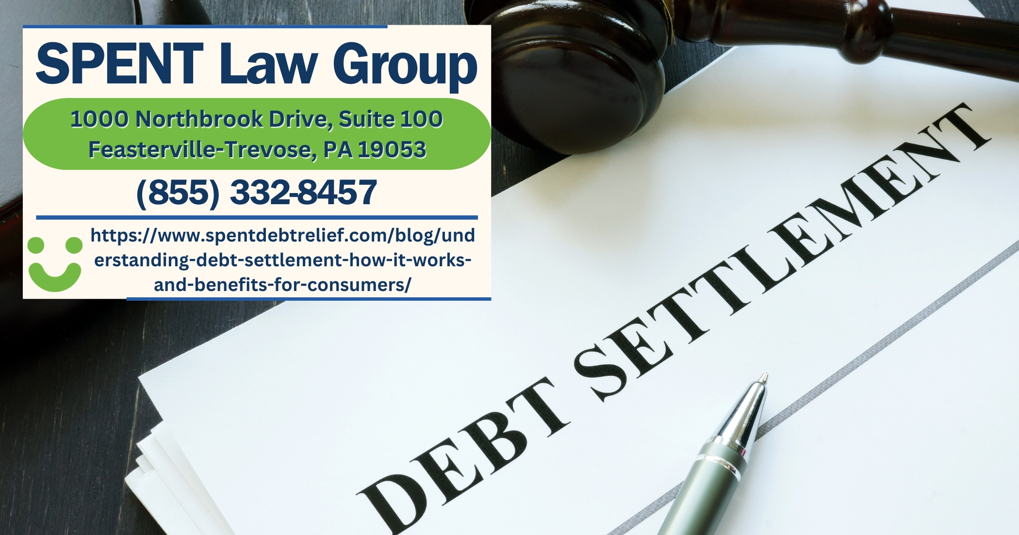 SPENT Law Group's Debt Settlement Attorneys Release Insightful Article on Consumer Debt Solutions
