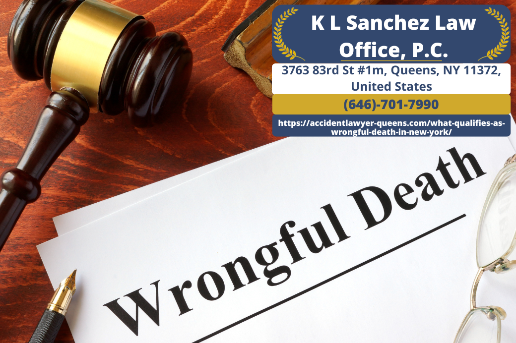 Queens Wrongful Death Attorney Keetick L. Sanchez Sheds Light on What Constitutes Wrongful Death in New York