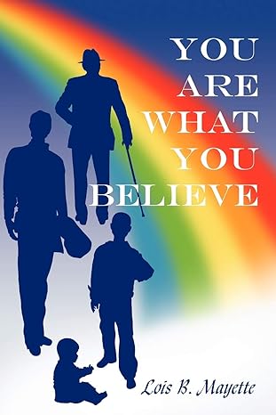 Author’s Tranquility Press Introduces "You Are What You Believe" - A Call to Break Free from Conformity and Embrace Original Thinking
