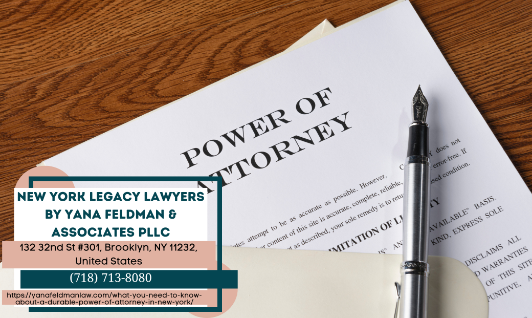 New York Estate Planning Attorney Yana Feldman Releases Insightful Article on Durable Power of Attorney