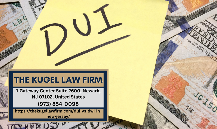 New Jersey DUI Attorney Rachel Kugel Releases Comprehensive Article on DUI and DWI