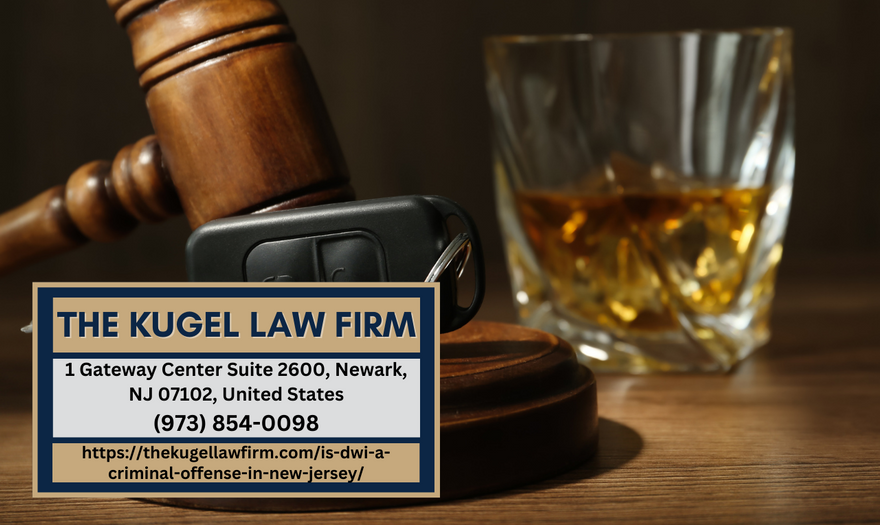 New Jersey DWI Lawyer Rachel Kugel Sheds Light on DWI as a Non-Criminal Offense in Latest Article