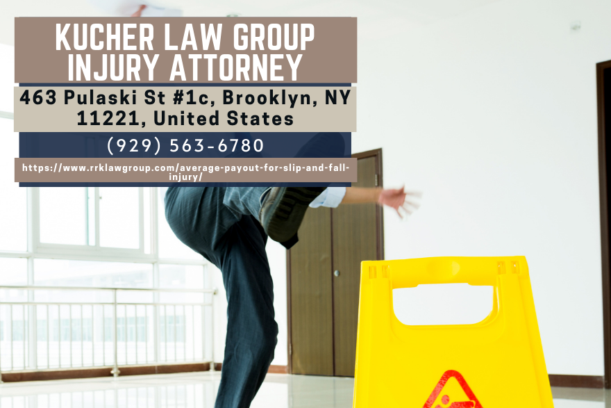 Brooklyn Slip and Fall Lawyer Samantha Kucher Unveils Enlightening Article on Average Payouts for Slip and Fall Injuries