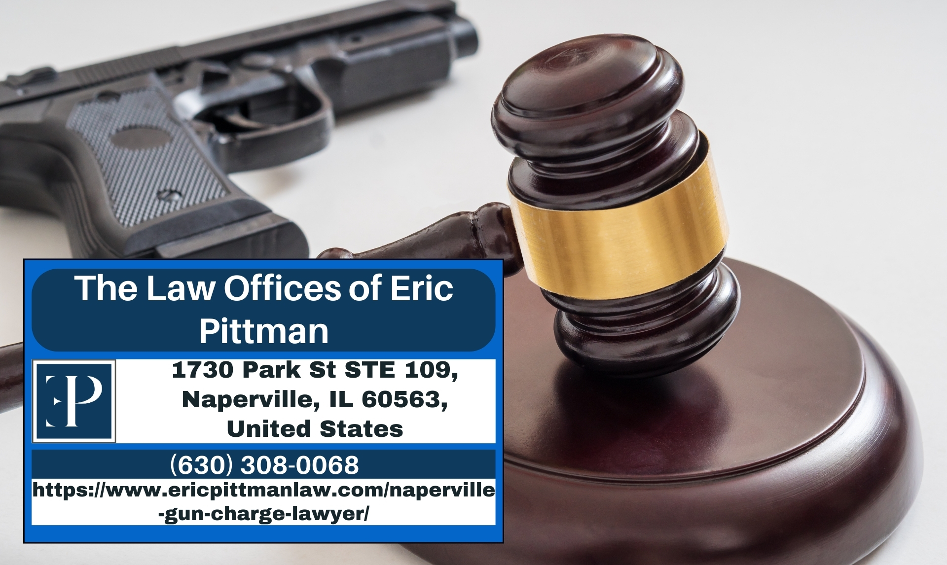 Naperville Gun Charge Lawyer Eric Pittman Releases Insightful Article on Illinois Gun Laws