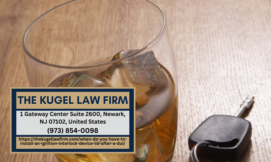 New Jersey DUI Lawyer Rachel Kugel Unveils Article on Ignition Interlock Device Requirements After DUI