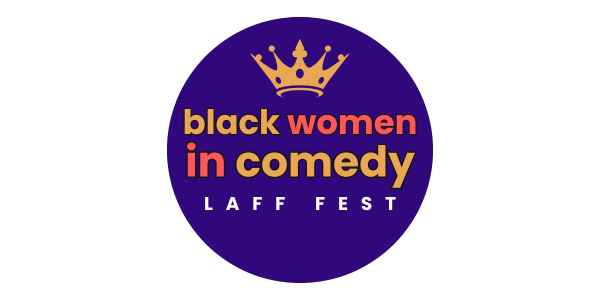 Black Women in Comedy Laff Fest 2024 Prioritizes Mental Health and Wellness