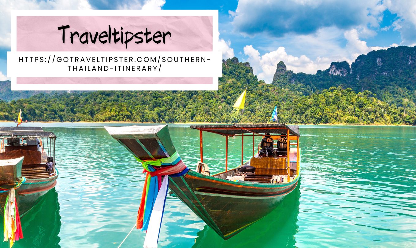 Traveltipster Unveils a Detailed 7-Day Southern Thailand Itinerary for Adventurous Travelers