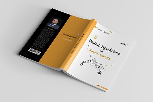 “Digital Marketing In Simple Words” By Hamed Safari Is Now Available on Amazon