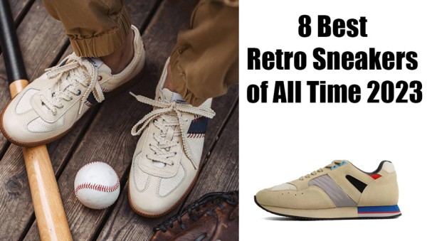 BizWire Express Hector Maden Unveils the 8 Best Retro Sneakers of All Time in 2023