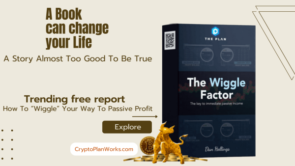 A free eBook sharing the secrets of profiting from cryptocurrency with “The Plan” by Dan Hollings Is Launched
